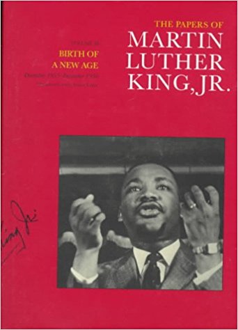 The Papers Of Martin Luther King, Jr., Volume III: Birth Of A New Age ...